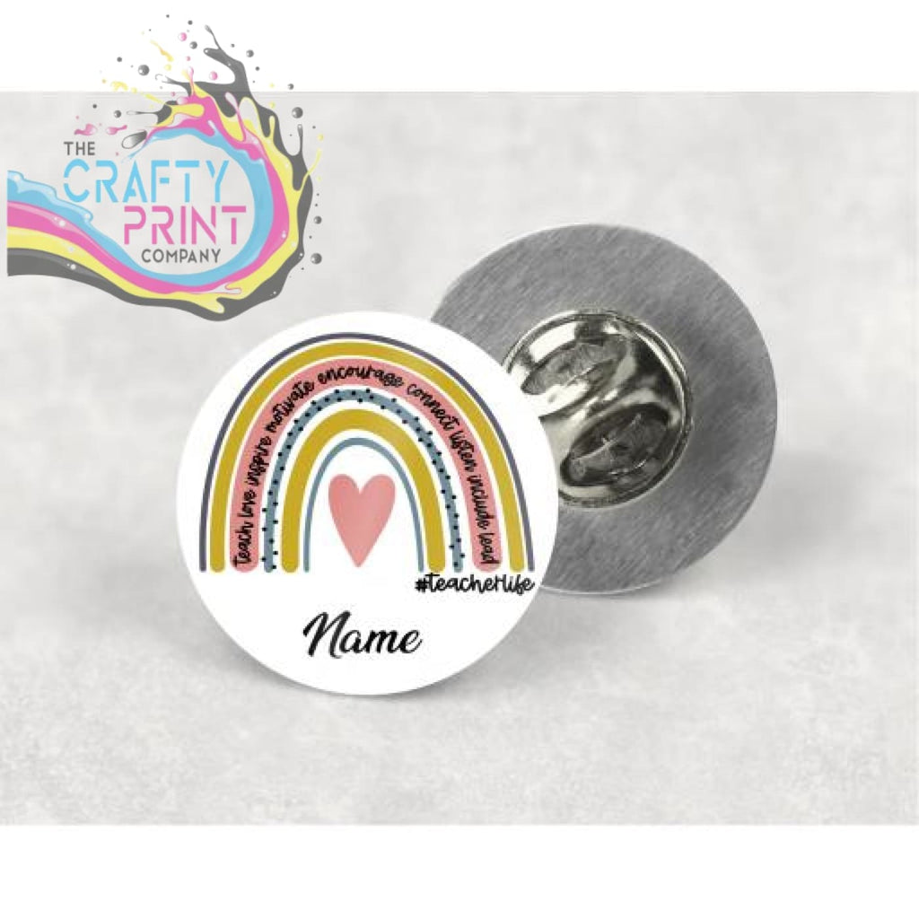 Teacher Life Rainbow Lapel Pin Badge - & Pass Holders