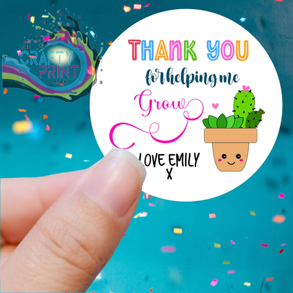 Thank You for Helping me Grow Cactus Printed Sticker -