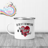 To the Best Fur Mom Ever Mug - Enamel - Mugs