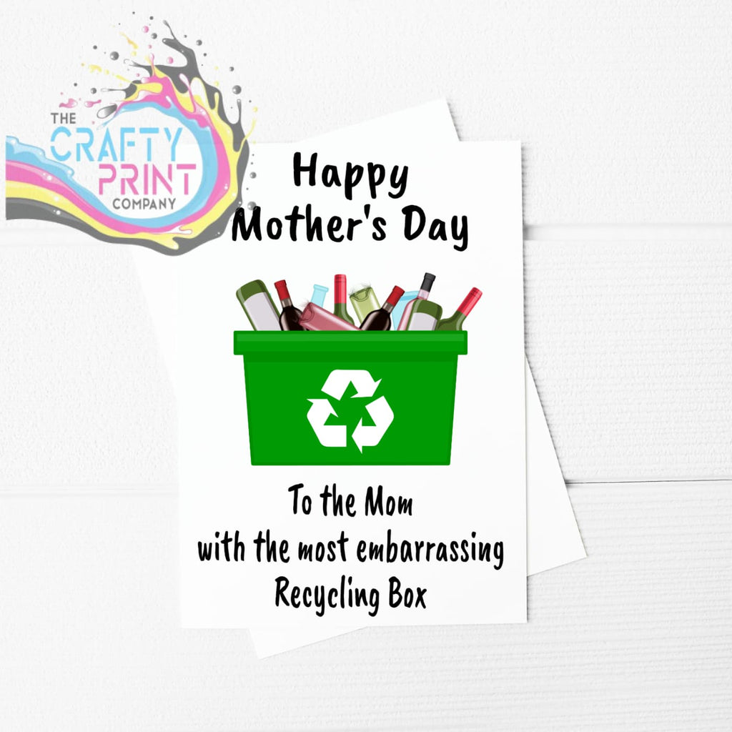 To the Mum with most embarrassing Recycling Box Funny