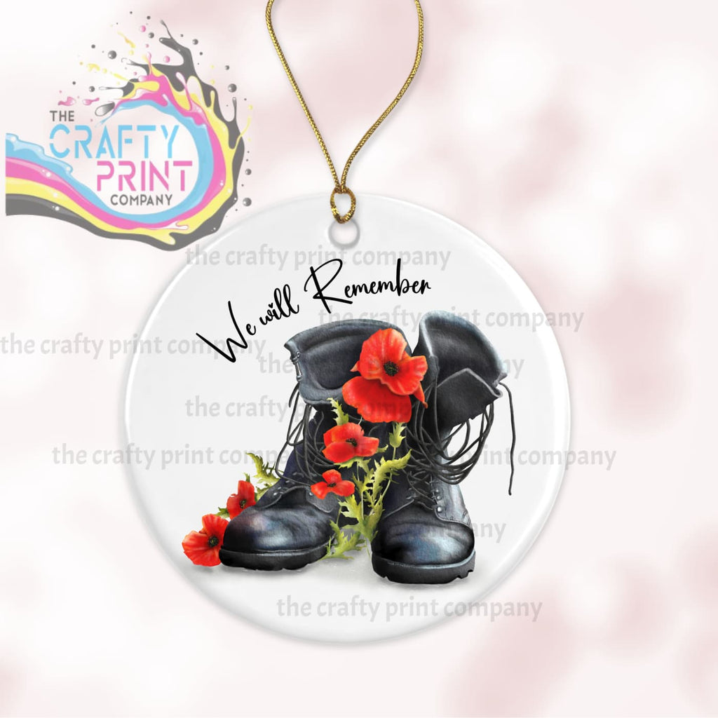 We will Remember Ceramic Ornament - Holiday Ornaments