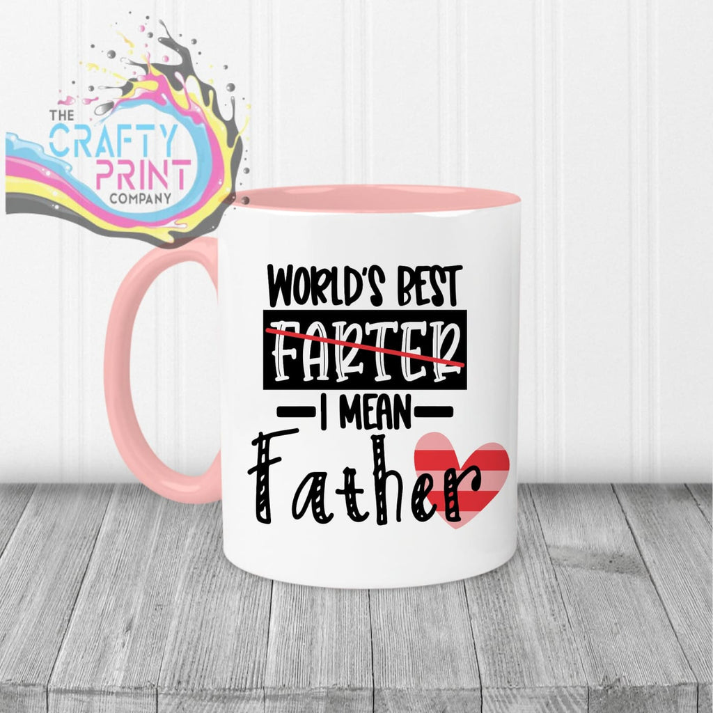 World’s Best Farter I mean father Mug - Pink Handle & Inner