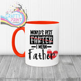 World’s Best Farter I mean father Mug - Red Handle & Inner