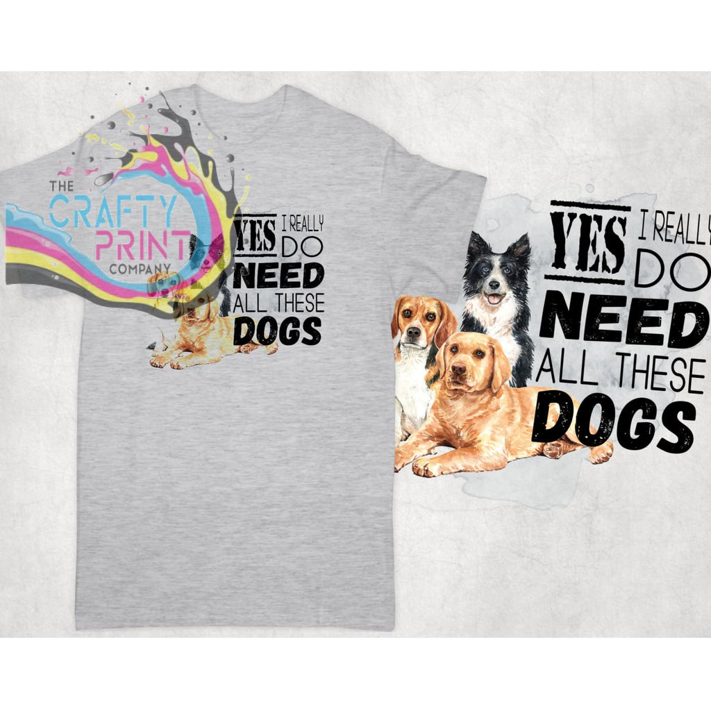 Yes I really do need all these dogs T-shirt - Grey - Shirts