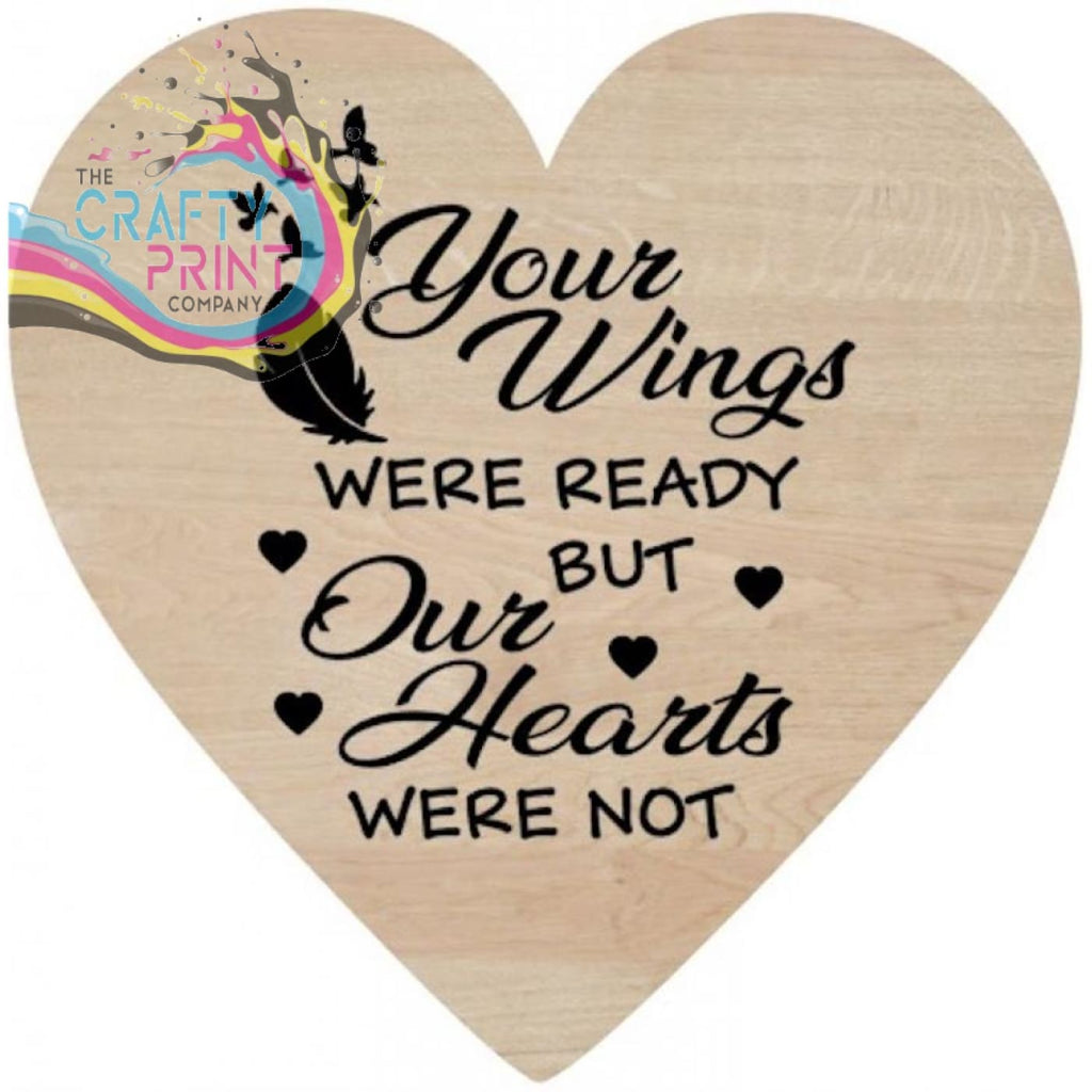 Your Wings were ready Wooden Heart Decal Sticker -